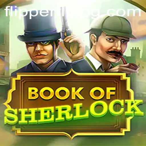 Discover the Thrilling World of BookOfSherlock: A Captivating Journey with 234vip.bet