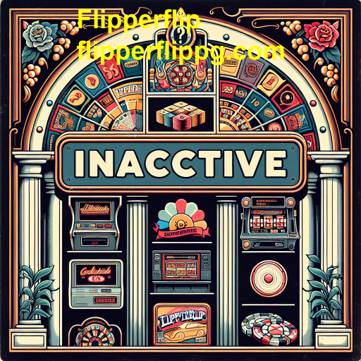 Explorando a Categoria 'Inativos' no Flipperflip: Jogos que Merecem um Retorno