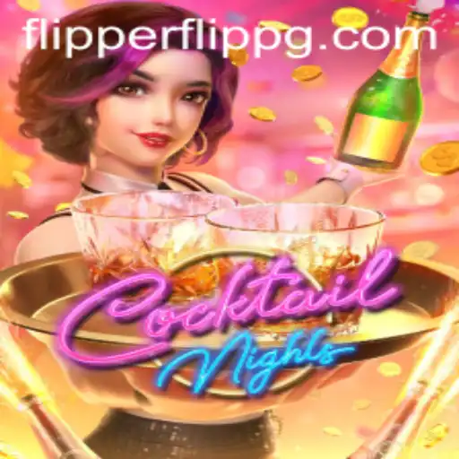 Explore the Excitement of CocktailNights: A Dazzling Game Adventure